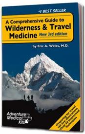 A Comprehensive Guide to Wilderness &amp; Travel Medicine AMK